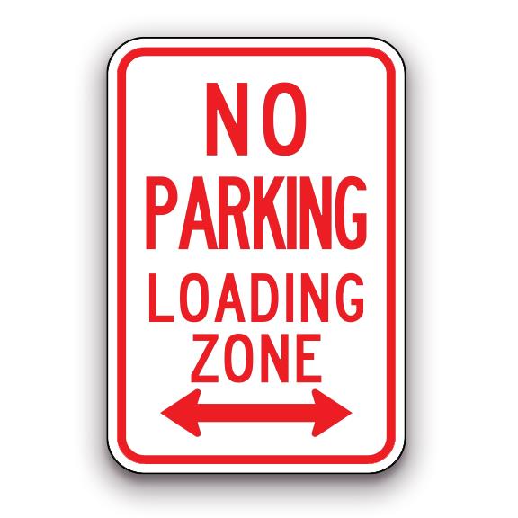 Sign - No Parking Loading Zone, Red Font | Safety Decals