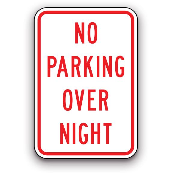 Sign - No Parking Over Night | Safety Decals