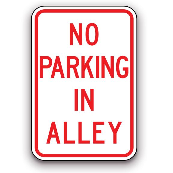 Sign - No Parking in Alley | Safety Decals