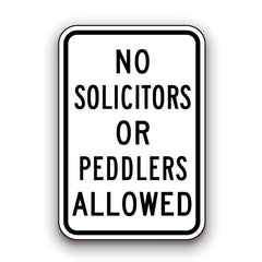 Sign - No Solicitors or Peddlers Allowed | Safety Decals