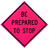 Be Prepared to Stop Roll Up Sign
