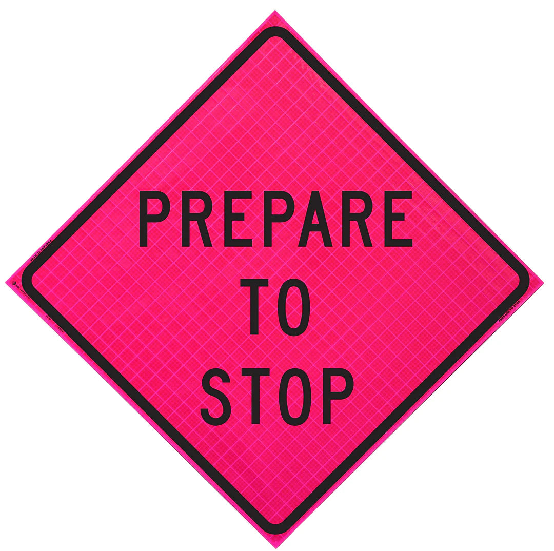 Prepare to Stop roll-up traffic sign with ORALITE® Super Bright reflective material, mounted on a foldable stand for quick deployment in roadside work zones.