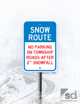 12x18 Snow Route No Parking on Township Roads